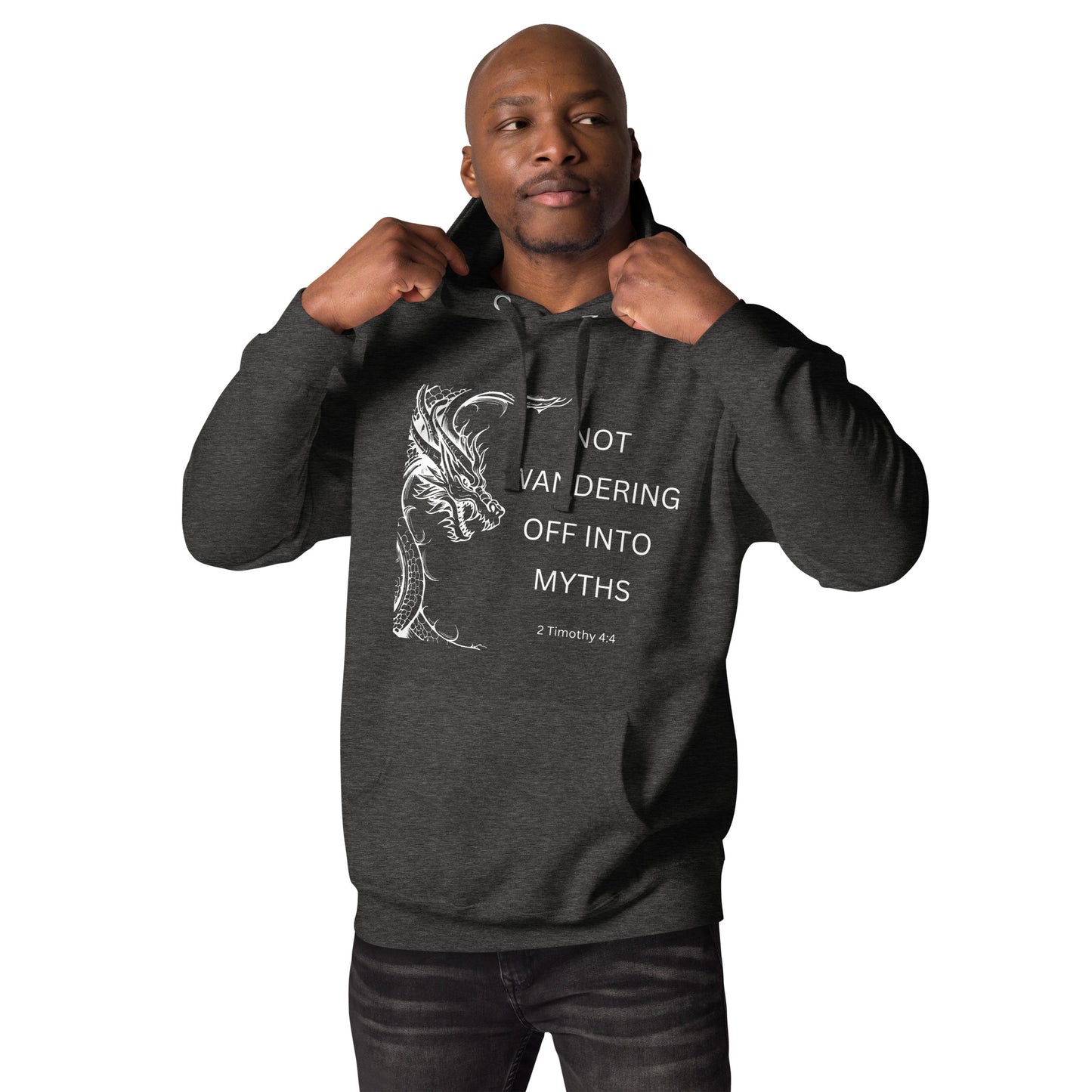 "Not Wandering Off Into Myths" Unisex Hoodie