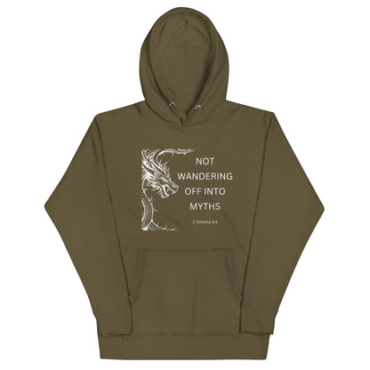 "Not Wandering Off Into Myths" Unisex Hoodie