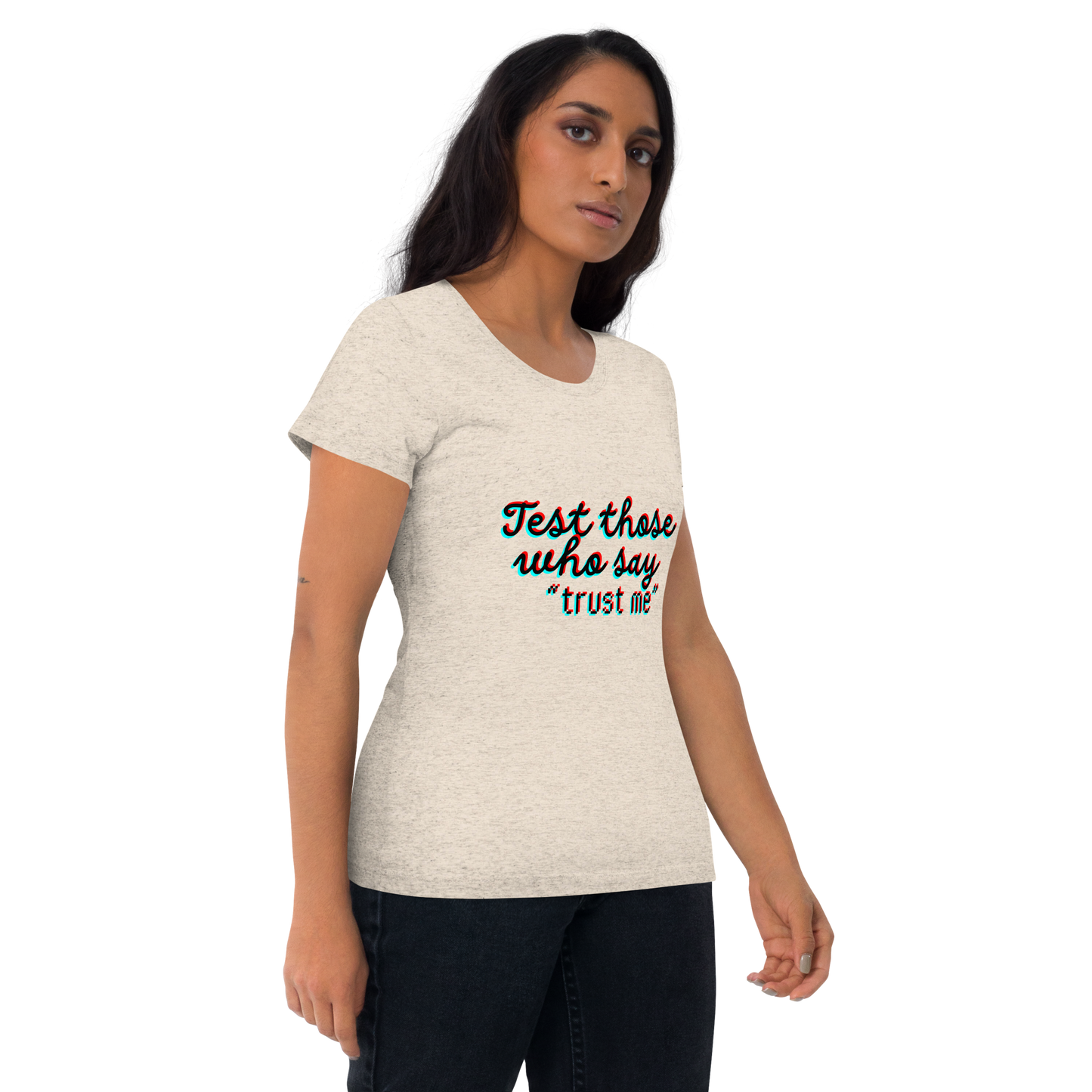 "Test Those Who Say... Trust Me" Premium Tri Blend T Shirt