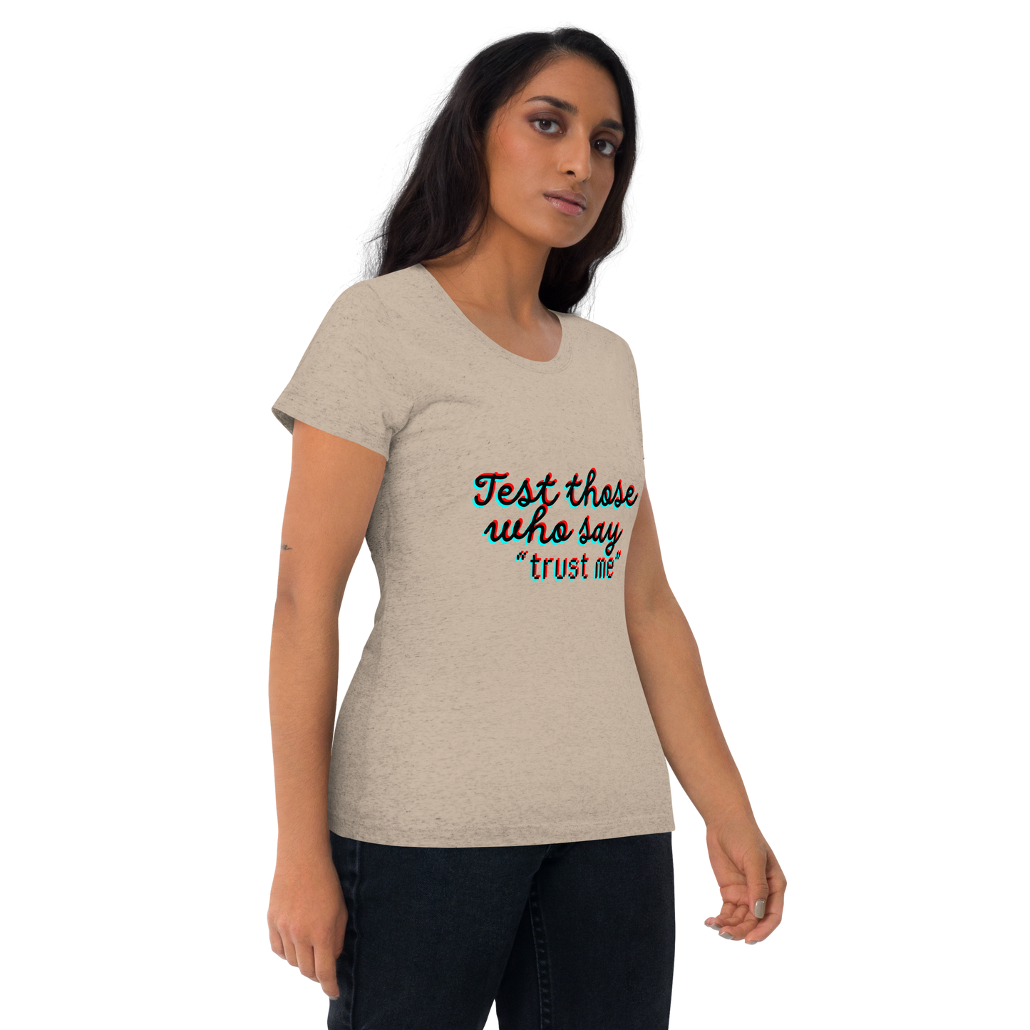 "Test Those Who Say... Trust Me" Premium Tri Blend T Shirt